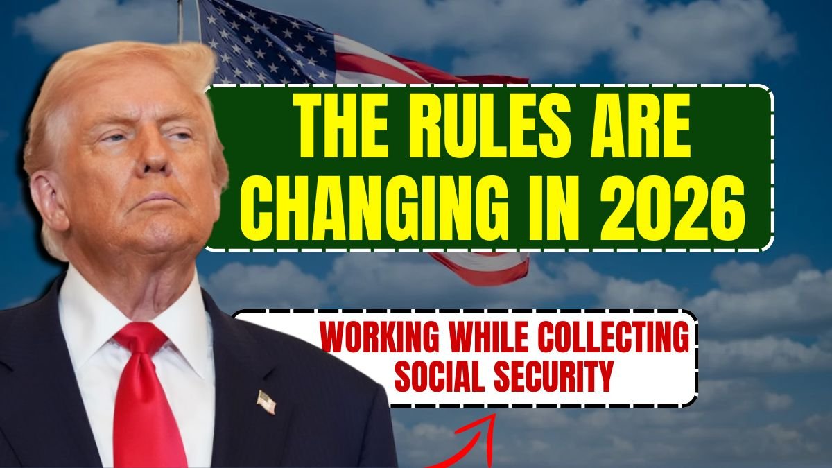 The Rules Are Changing in 2026 for Working While Collecting Social Security